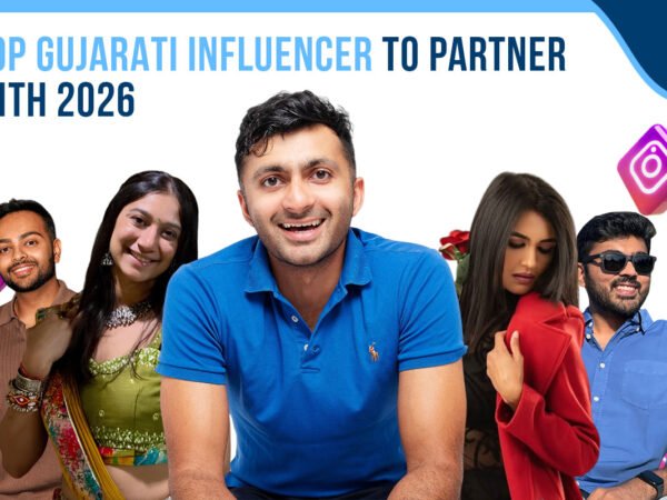 Top Gujarati Influencer to Partner With 2026