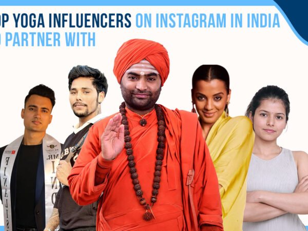 Top Yoga Influencers on Instagram in India to Partner With