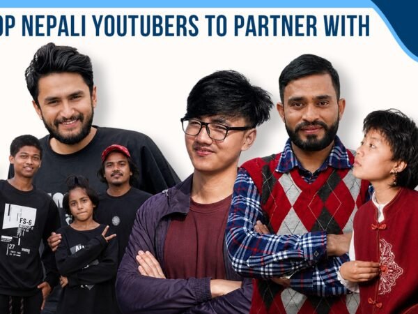 Top Nepali YouTubers to Partner With