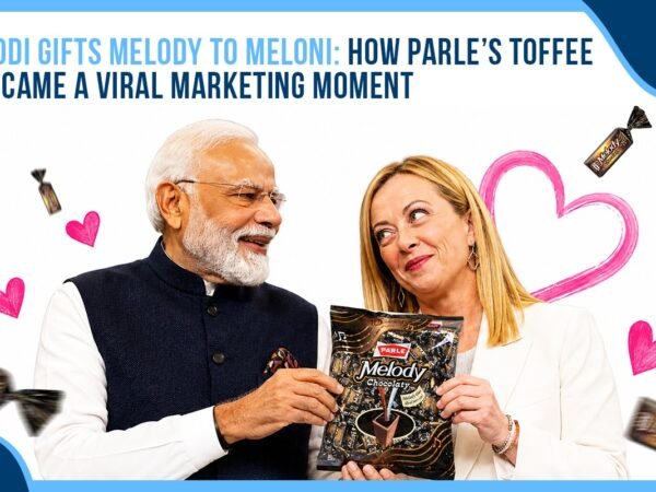 Modi Gifts Melody to Meloni: How Parle’s Toffee Became a Viral Marketing Moment